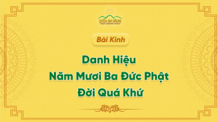 Kinh Danh Hiệu Năm Mươi Ba Đức Phật Đời Quá Khứ