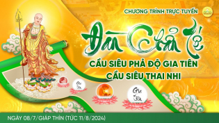 Lễ cầu siêu phả độ gia tiên - cầu siêu thai nhi | Ngày 08/7/Giáp Thìn