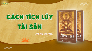 Quan điểm tích lũy tài sản của người đệ tử Phật