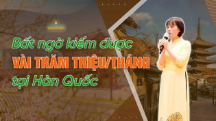 Kiếm được vài trăm triệu/tháng: Thoát khỏi cảnh khó khăn ở Hàn Quốc