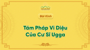 Kinh Tám Pháp Vi Diệu Của Cư Sĩ Ugga