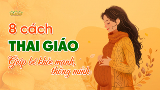 8 cách thai giáo cho con đúng cách giúp bé khỏe mạnh, thông minh