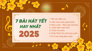 Tuyển chọn bài hát về Tết hay nhất, dễ thuộc, dễ hát ngày Xuân
