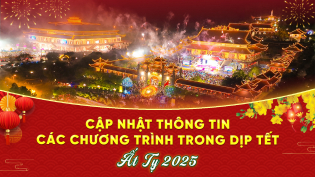 Thông báo: Cập nhật thông tin các chương trình trong dịp Tết Ất Tỵ 2025