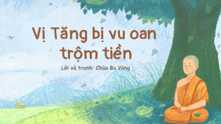 Truyện tranh: Câu chuyện vị Tăng bị vu oan trộm tiền