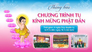 Thông báo chương trình tu kính mừng Đức Phật đản sinh năm Ất Tỵ