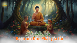 La Hầu La bạch xin Phật gia tài siêu thế