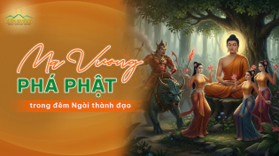 Ma Ba Tuần: Cuộc đối đầu không cân sức trong đêm Phật thành đạo