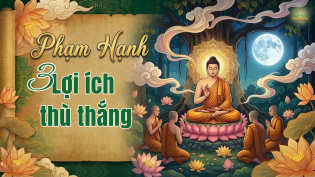 Phạm hạnh: Lời Phật dạy về lối sống thanh tịnh, cao quý