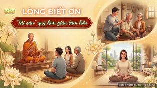 Biết ơn: Cách để được hỷ lạc, sống hạnh phúc từ những điều giản dị