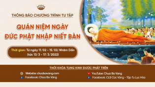 Thông báo chương trình tu tập: Quán niệm ngày Đức Phật nhập Niết Bàn (15/02/AL)