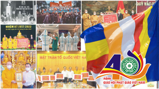 Kỷ niệm 40 năm thành lập GHPGVN: Nhìn lại sự đồng hành, gắn bó của Phật giáo Việt Nam trong việc xây dựng và phát triển đất nước