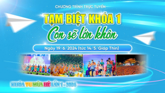 [Video] Tạm biệt khoá 1 - Con sẽ lớn khôn | Khóa tu mùa hè lần 1 năm 2024