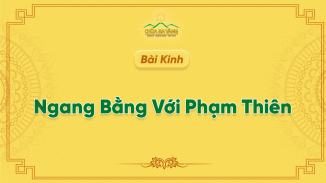 Cha Mẹ Xứng Đáng Được Cúng Dường - Kinh Ngang Bằng Với Phạm Thiên