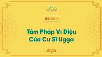 Kinh Tám Pháp Vi Diệu Của Cư Sĩ U-ga