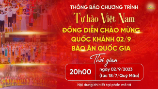 Thông báo chương trình: Tự hào Việt Nam - Đồng diễn chào mừng Quốc khánh 02/9 - Báo ân quốc gia