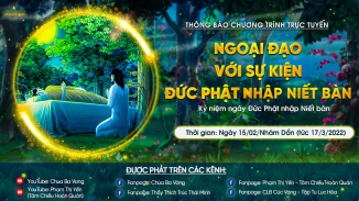 Thông báo chương trình trực tuyến: Hướng về sự kiện Đức Phật nhập Niết Bàn