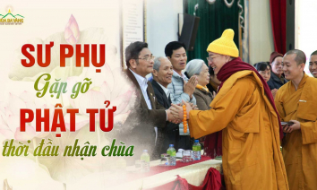 [Video] Gặp gỡ những người Phật tử trong thời kỳ đầu tiên Sư Phụ mới ra nhận chùa