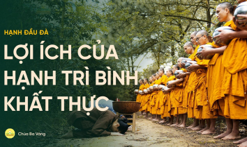 Lợi ích của hạnh trì bình khất thực trong đạo Phật | Thầy Thích Trúc Thái Minh