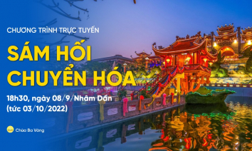 Sám hối chuyển hóa | Chùa Ba Vàng, ngày 08/9/Nhâm Dần (tức 03/10/2022)