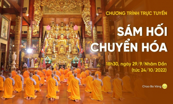 Sám hối chuyển hóa | Chùa Ba Vàng, ngày 29/9/Nhâm Dần