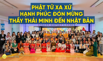 Niềm hạnh phúc của những người con xa xứ khi được đón Thầy Thích Trúc Thái Minh tới Nhật Bản