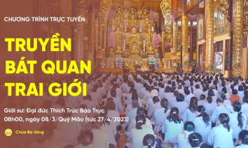 Truyền Bát quan trai | Chùa Ba Vàng, ngày 08/3/Quý Mão