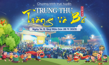 [Video] Trung thu - Trăng và bé 2023 | Chùa Ba Vàng, ngày 14/8/Quý Mão