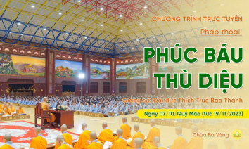 [Video] Pháp thoại 'Phúc báu thù diệu' | Ngày 07/10/Quý Mão (tức 19/11/2023)
