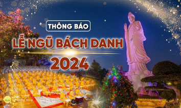 ?[Thông báo chương trình tu tập] Kỷ niệm ngày đản sinh của Đức Quán Thế Âm Bồ Tát - Lễ Ngũ Bách Danh