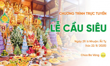 [Video] Lễ cầu siêu | Chùa Ba Vàng, ngày 29/6 Nhuận/Ất Tỵ