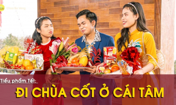 [Video] Tiểu phẩm Tết: Đi chùa cốt ở cái tâm