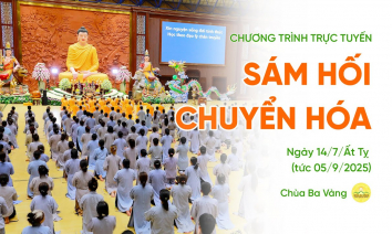 [Video] Sám hối chuyển hóa | Chùa Ba Vàng, ngày 14/7/Ất Tỵ