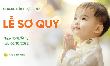 [Video] Lễ sơ quy tháng 8/Ất Tỵ
