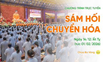 [Video] Sám hối chuyển hóa | Chùa Ba Vàng, ngày 14/12/Ất Tỵ