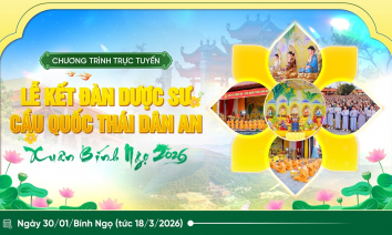 Lễ kết đàn Dược Sư cầu quốc thái dân an - Xuân Bính Ngọ 2026 | Ngày 30/01/Bính Ngọ