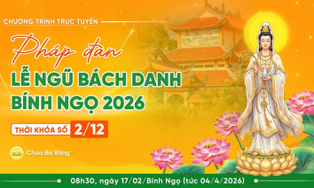 [Video] Pháp đàn lễ Ngũ Bách Danh - Bính Ngọ 2026 | Thời khóa số 2/12