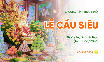 [Video] Lễ cầu siêu | Chùa Ba Vàng, ngày 14/3/Bính Ngọ