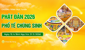 [Video] Phật đản 2026 - Phổ tế chúng sinh | Ngày 15/4/Bính Ngọ