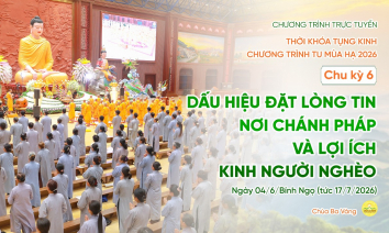[Video] Chu kỳ 6, 2026: Thời khóa tụng kinh Chương trình tu mùa hạ | Ngày 04/6/Bính Ngọ