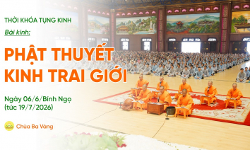 [Video] Thời khóa tụng kinh tu tập Bát quan trai giới | Ngày 06/6/Bính Ngọ
