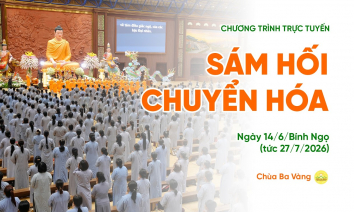 [Video] Sám hối chuyển hóa | Chùa Ba Vàng, ngày 14/6/Bính Ngọ