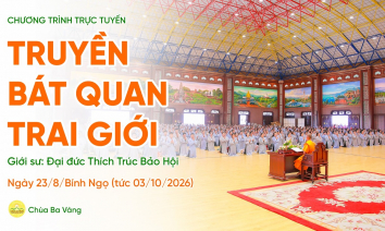 [Video] Truyền Bát quan trai giới | Chùa Ba Vàng, ngày 23/8/Bính Ngọ