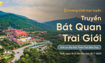 Truyền Bát Quan Trai Giới | Chùa Ba Vàng, ngày 19/6/Tân Sửu