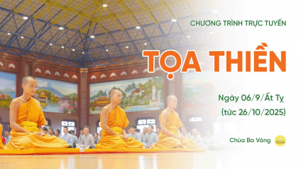 [Video] Thời khóa tọa thiền | Ngày 06/9/Ất Tỵ