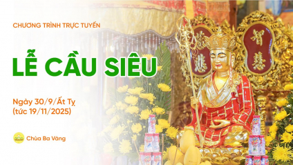 [Video] Lễ cầu siêu | Chùa Ba Vàng, ngày 30/9/Ất Tỵ