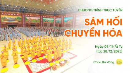 [Video] Thời khóa sám chuyển hóa | Ngày 09/11/Ất Tỵ