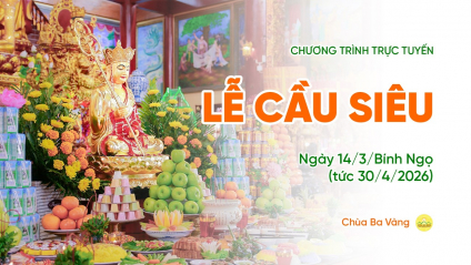 [Video] Lễ cầu siêu | Chùa Ba Vàng, ngày 14/3/Bính Ngọ