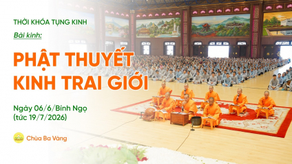 [Video] Thời khóa tụng kinh tu tập Bát quan trai giới | Ngày 06/6/Bính Ngọ
