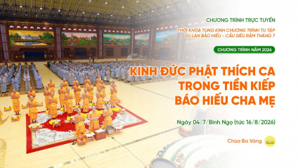 [Video] Ngày 2 - Chương trình tu tập Vu Lan báo hiếu - Cầu siêu rằm tháng 7 | Ngày 04/7/Bính Ngọ